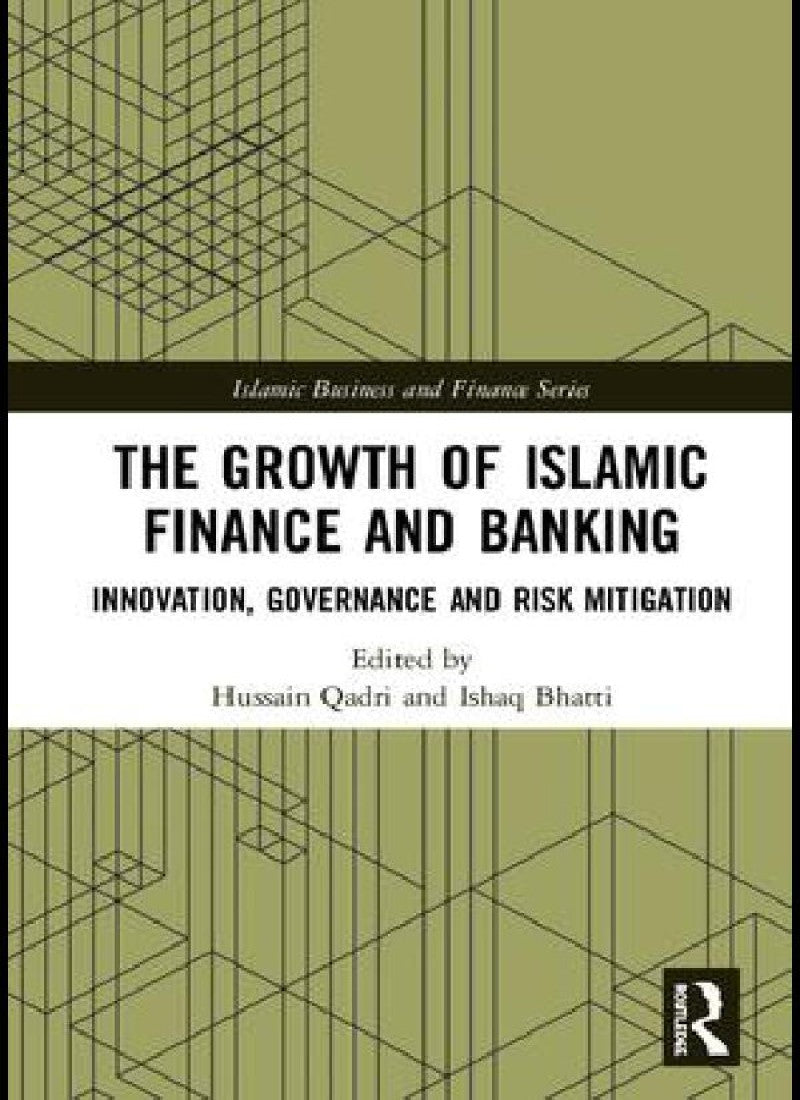 The Growth of Islamic Finance and Banking