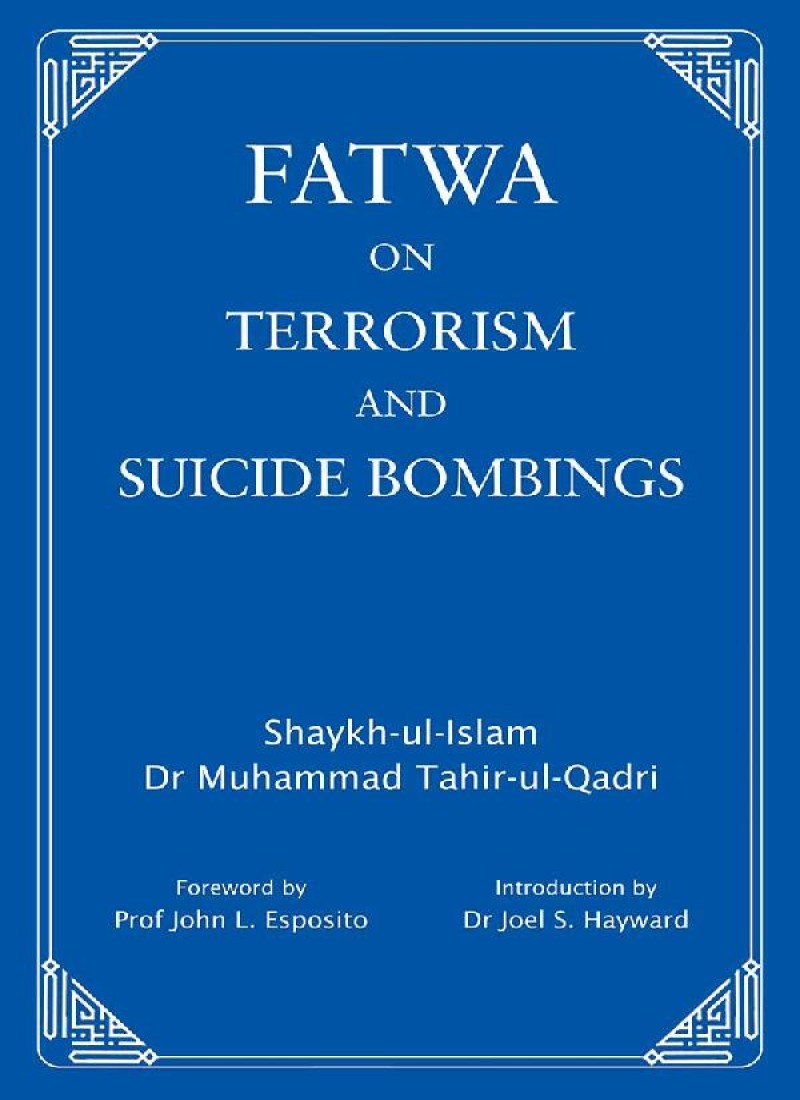 Fatwa on Terrorism and Suicide Bombings