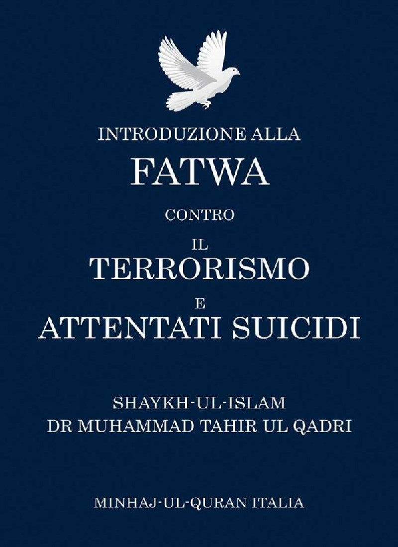 Introduction to the Fatwa on Suicide Bombings and Terrorism