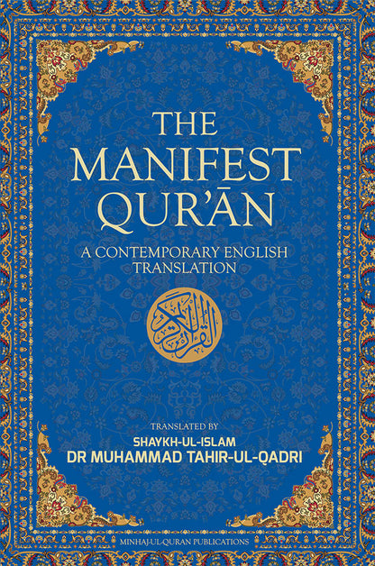The Manifest Quran (A Contemporary English Translation)