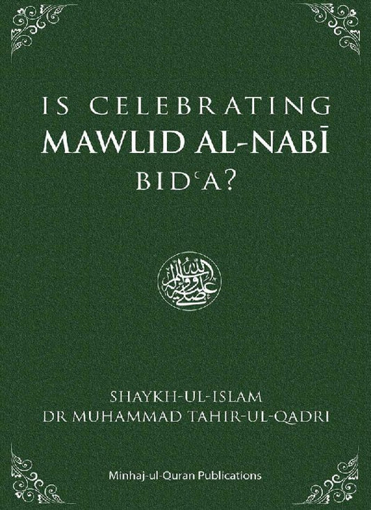 Is Celebrating Mawlid al-Nabi Bida?