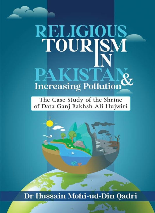Religious Tourism in Pakistan & Increasing Pollution