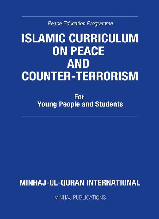 Islamic Curriculum on Peace & Counter-Terrorism: