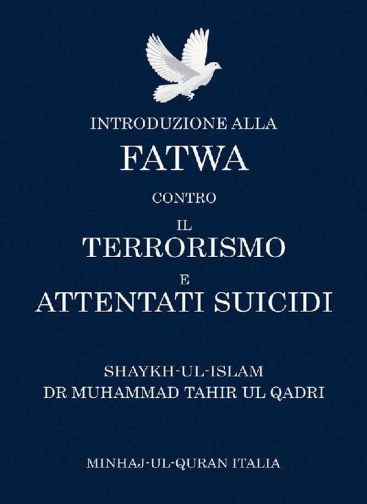 Introduction to the Fatwa on Suicide Bombings and Terrorism